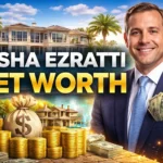 Misha Ezratti Net Worth: A Deep Dive into the Success of a Florida Real Estate Visionary