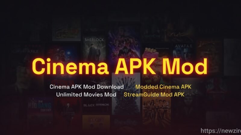 Cinema APK Mod Download Guide for Better Movie Streaming